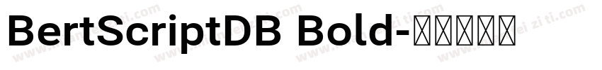BertScriptDB Bold字体转换